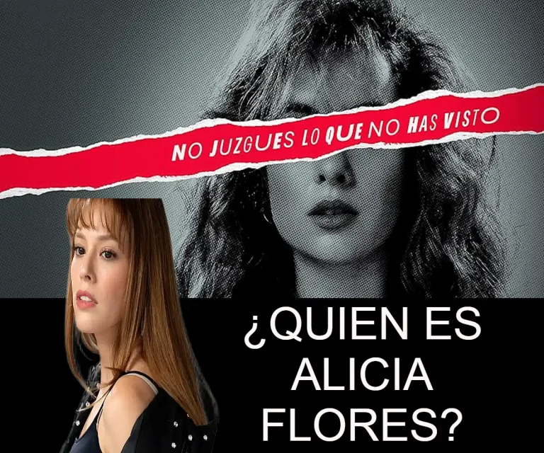 Quien es Alicia Flores en la serie gloria trevi ellas soy yo y en la vida real