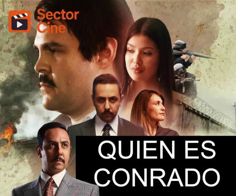 Quien es Conrado en la serie de El Chapo en la vida real