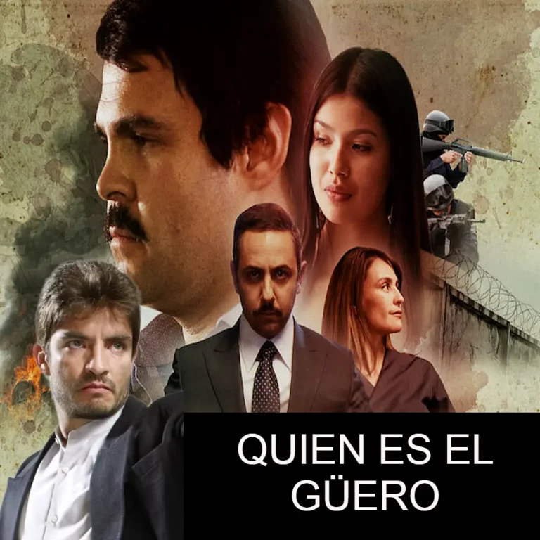 Quien es el Güero en la serie El Chapo y en la vida real