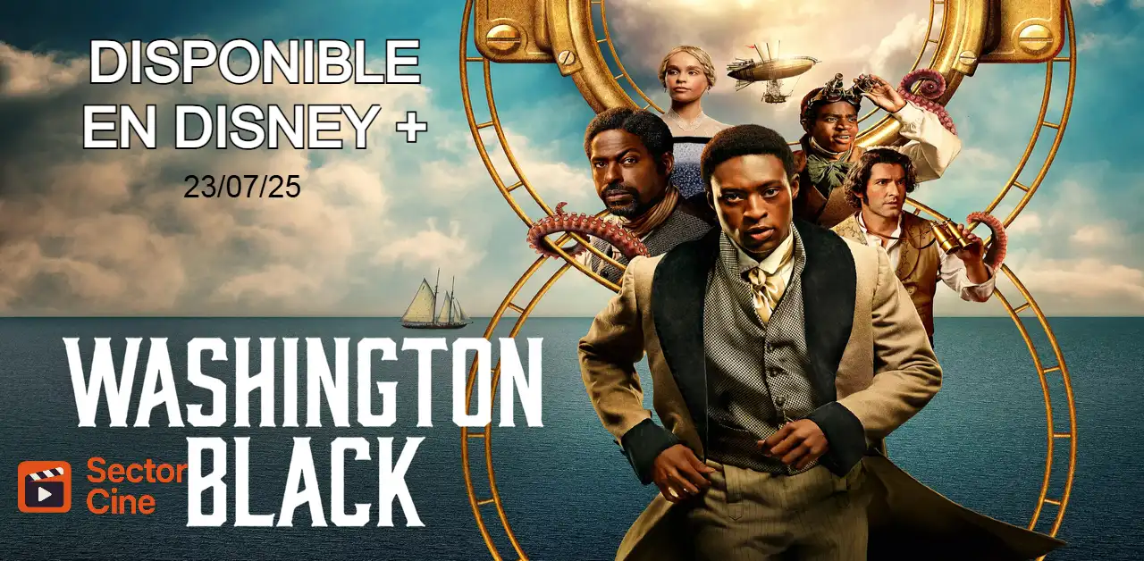 Washington Black fecha estreno y canal donde ver