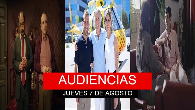 Audiencias TV Jueves 7 de agosto de 2025