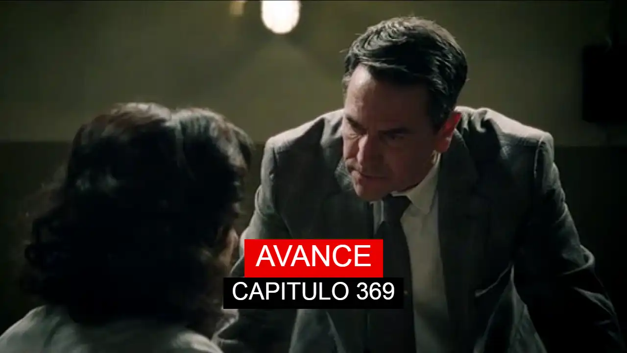 Avance Sueños de libertad capitulo 369 del lunes 11 de agosto