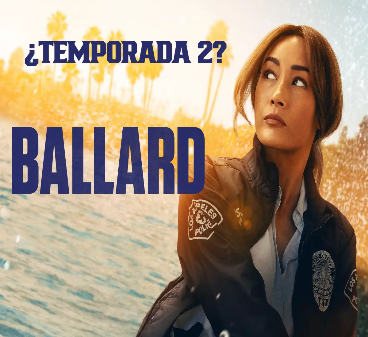¿Ballard tendrá temporada 2? Todo parece indicar que sí.