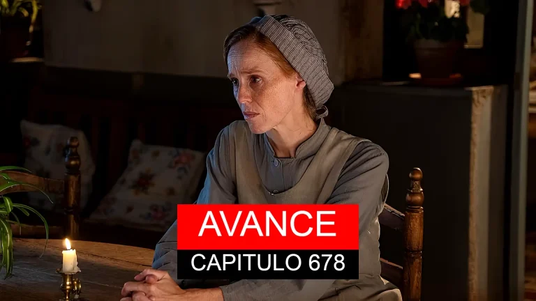 Avance de la Promesa capítulo 678 del jueves 18 de septiembre