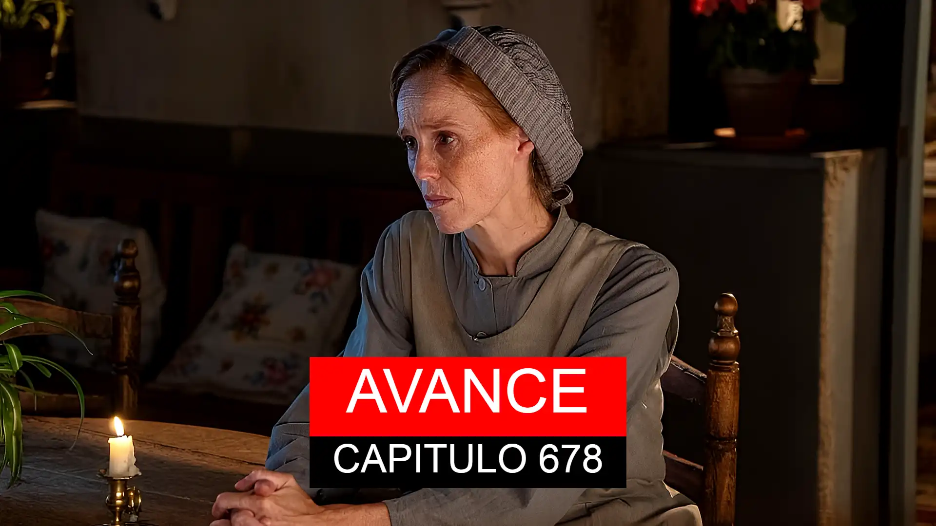 Avance de la Promesa capítulo 678 del jueves 18 de septiembre