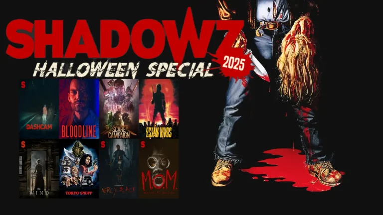 Shadowz especial halloween 2025, una película al día