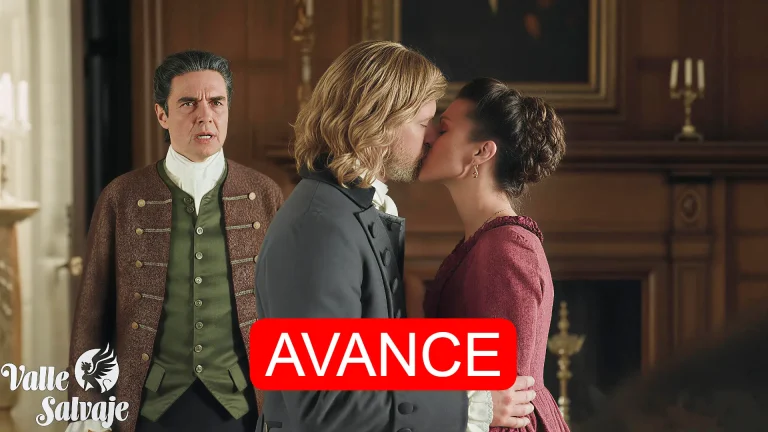 Avance del capítulo 297 de Valle Salvaje