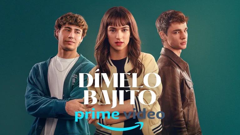 Dímelo Bajito estreno Prime Video