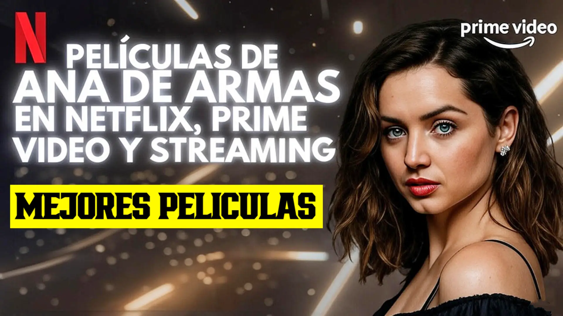 Las mejores películas de Ana de Armas en Netflix, Prime Video y streaming