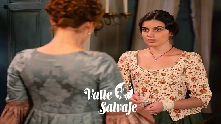 Avance Valle Salvaje Capítulo 333