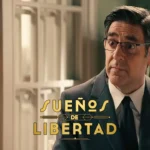 Avance de 'Sueños de libertad' capítulo 605